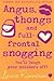 [(Angus, Thongs and Full-frontal Snogging )] [Author: Louise Rennison] [Aug-2005]