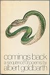 Comings back: A sequence of poems Comings back: A sequence of poems