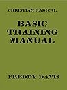 Christian Radical Basic Training Manual