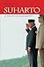 Suharto: A Political Biography by R. E. Elson (2008-06-26)