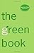 The Green Book by Elizabeth Rogers, Thomas M. Kostigen. (Harm... by Elizabeth Rogers