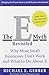 The E-Myth Revisited: Why Most Small Businesses Don't Work and What to Do About It by Gerber, Michael E. (2001) Paperback