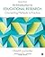 An Introduction to Educational Research: Connecting Methods to Practice by Chad R. (Richard) Lochmiller (2016-01-22)