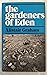 The Gardeners of Eden
