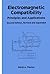 Electromagnetic Compatibility: Principles and Applications:2nd (Second) edition
