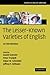 The Lesser-Known Varieties of English: An Introduction (Studies in English Language) (2010-04-12)