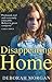 Disappearing Home by Deborah Morgan (1-Mar-2012) Paperback