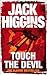 Touch the Devil (February, 2008)