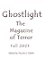 Ghostlight, The Magazine of...