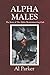 Alpha Males: The Story of t...