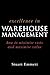 [Excellence in Warehouse Management: How to Minimise Costs and Maximise Value] [By: Emmett, Stuart] [June, 2005]
