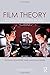 Film Theory: An Introduction through the Senses by Thomas Elsaesser (2015-03-28)