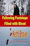Following Footsteps Filled with Blood (The Song of the Swan Book 2)