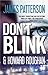 Don't Blink by James Patterson (2011-09-20)
