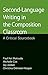 Second-Language Writing in the Composition Classroom: A Critical Sourcebook 1st (first) Edition published by Bedford/St. Martin's (2006)