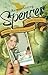 Remembering Spencer by Cindi Broussard Rust (2013-07-30)