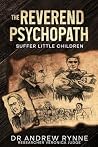The Reverend Psychopath by Dr Andrew Rynne