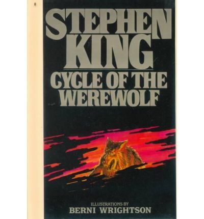 By Stephen King Cycle of the Werewolf