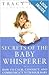 Tracy Hogg: Secrets of the Baby Whisperer