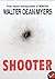 Shooter by Walter Dean Myers (2005-04-26)