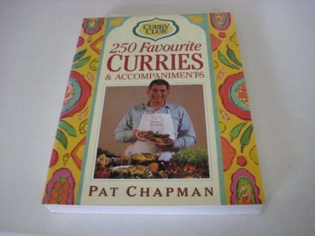 "Curry Club" 250 Favourite Curries and Accompaniments (Curry Club)