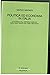 Politica ed economia in Italia: La vicenda dell'impresa pubblica dagli anni trenta agli anni cinquanta (Ricerca) (Italian Edition)
