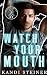 Watch Your Mouth