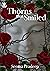 Thorns that Smiled by Seema Pradeep