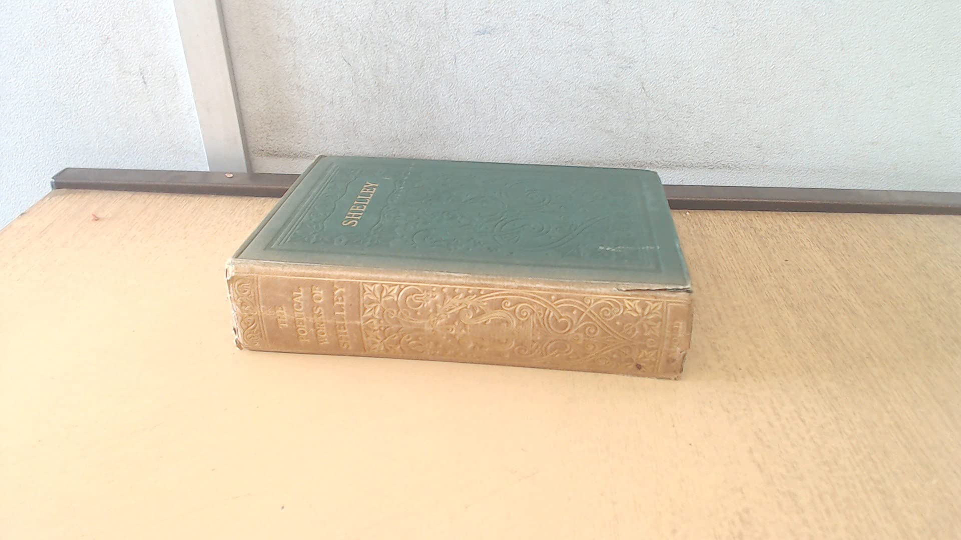 The Complete Poetical Works of Percy Bysshe Shelley