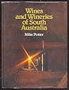 Wines and wineries of South Australia