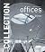 Collection: Offices by Chris Van Uffelen (2010-07-16)