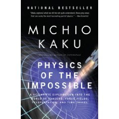 by Michio Kaku World of Phasers, Force Fields, Paperback