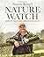 Nature Watch: How to Track and Observe Wildlife by Simon King (2016-08-25)