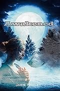 Awakened