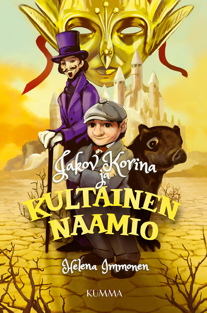 Jakov Korina ja kultainen naamio (Maagisten maailmojen mysteerit, #2)