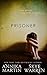 Prisoner (Criminals & Captives) (Volume 1) by Skye Warren (2014-11-03)