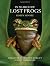 In Search of Lost Frogs by Robin Moore In Search of Lost Frogs by Robin Moore
