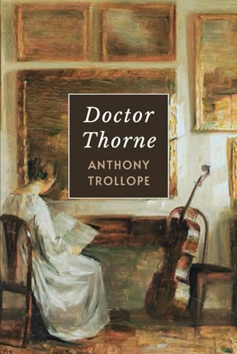 Doctor Thorne: Chronicles of Barsetshire - Book 3