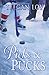 Picks & Pucks by Teegan Loy (2014-04-21)