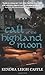 Call of the Highland Moon by Kendra Leigh Castle (2008-08-16)