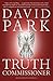 The Truth Commissioner by David Park (2009-02-02)