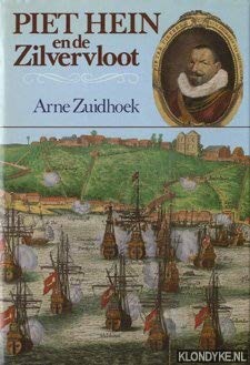 Piet Hein en de Zilvervloot (Dutch Edition)
