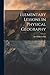 Elementary Lessons in Physical Geography
