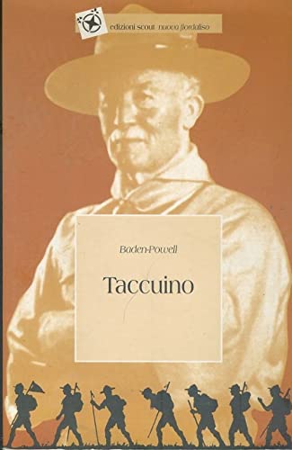Taccuino: Scritti sullo scautismo (1907-1940)