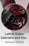 Lethal Grace: Gabriella and the Savages