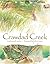 Crawdad Creek by Scott Russell Sanders (2002-05-01)