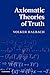 Axiomatic Theories of Truth by Volker Halbach (2011-02-14)