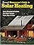 Sunset Homeowner's Guide to Solar Heating