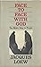 Face to face with God by Jacques Loew