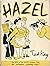 HAZEL by TED KEY E P DUTTON 1947 3rd Hardcover [Hardcover] Ted Key